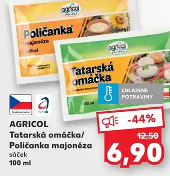 Kaufland AGRICOL Tatarská omáčka/ Poličanka majonéza nabídka