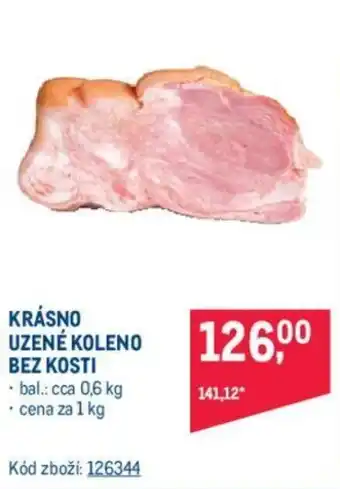 Makro KRÁSNO UZENÉ KOLENO BEZ KOSTI nabídka