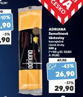 Kaufland Adriana semolinové těstoviny nabídka