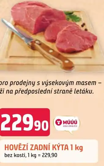 HOVĚZÍ ZADNÍ KÝTA 1 kg