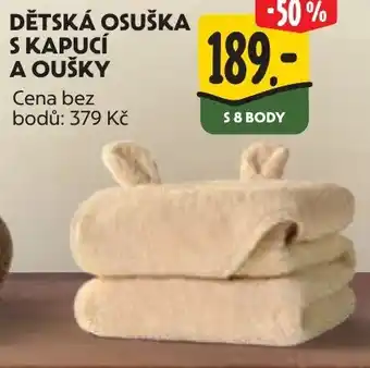 DĚTSKÁ OSUŠKA S KAPUCÍ A OUŠKY