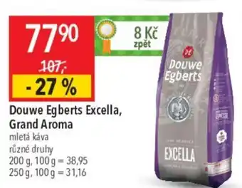 Globus Douwe Egberts Excella, Grand Aroma nabídka