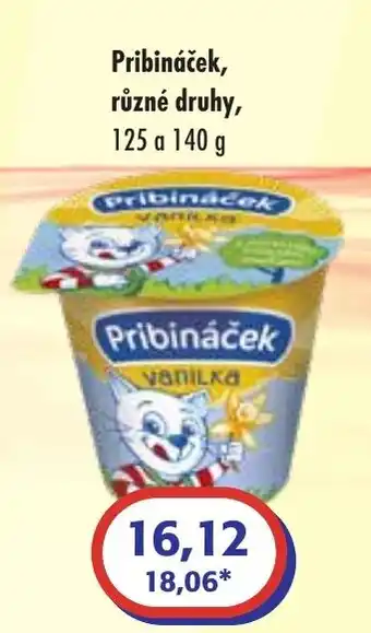 ČEPOS Pribináček, různé druhy nabídka