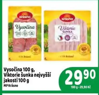 Brněnka Vysočina 100 g, Viktorie šunka nejvyšší jakosti 100 g nabídka