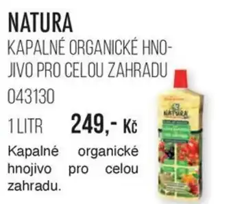 NATURA KAPALNÉ ORGANICKÉ HNO-JIVO PRO CELOU ZAHRADU