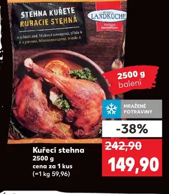Kaufland Kuřecí stehna 2500 g nabídka