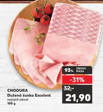 Kaufland CHODURA Dušená šunka Excelent nabídka