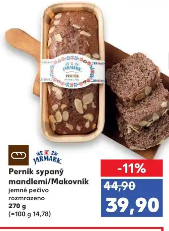 Kaufland Perník sypaný mandlemi/Makovník nabídka