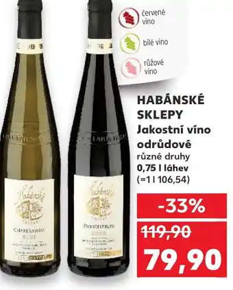 Kaufland HABÁNSKÉ SKLEPY Jakostní víno odrůdové 0.75L nabídka