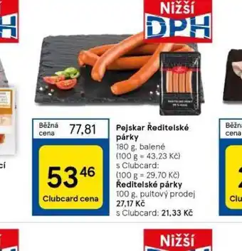 Tesco Řediteské párky nabídka