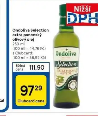 Tesco Ondoliva selection extra panenský olivový olej nabídka