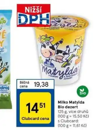 Tesco Milko matylda bio dezert nabídka