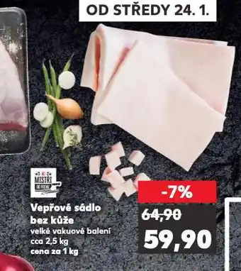 Kaufland Vepřové sádlo bez kůže nabídka
