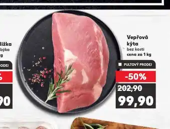 Kaufland Vepřová kýta bez kosti nabídka