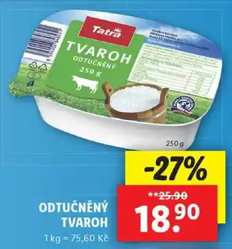 Lidl Odtučněný tvaroh, 250 g nabídka