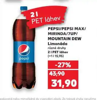 Kaufland Pepsi, mirinda, 7up, mountain dew nabídka