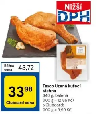 Tesco Tesco Uzená kuřecí stehna 340 g nabídka