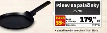 Penny Market Pánev na palačinky 25 cm nabídka
