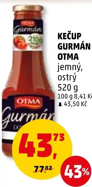 Penny Market KEČUP GURMÁN OTMA nabídka