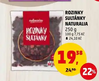 Penny Market ROZINKY SULTÁNKY NATURALIA nabídka