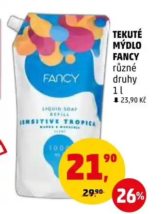 Penny Market TEKUTÉ MÝDLO FANCY nabídka