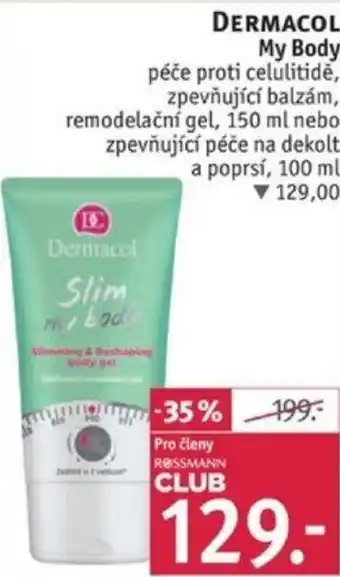 Rossmann DERMACOL My Body nabídka