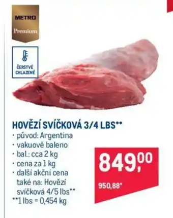 Makro HOVĚZÍ SVÍČKOVÁ 3/4 LBS nabídka