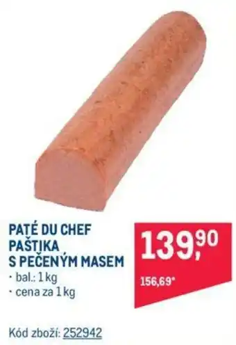 Makro PATÉ DU CHEF PAŠTIKA S PEČENÝM MASEM nabídka