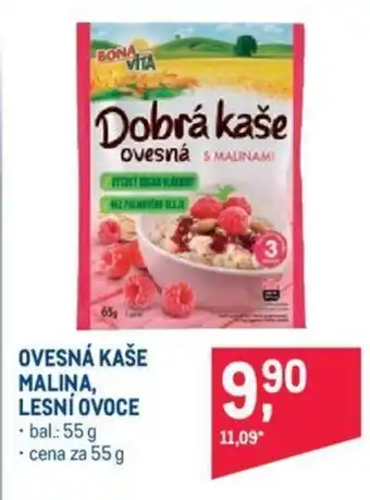 Makro OVESNÁ KAŠE MALINA, LESNÍ OVOCE nabídka