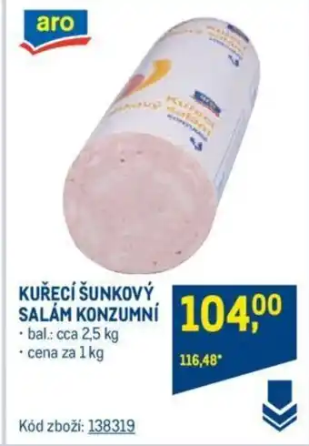 Makro KUŘECÍ ŠUNKOVÝ SALÁM KONZUMNI nabídka
