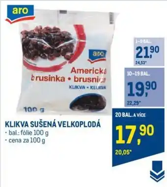 Makro KLIKVA SUŠENÁ VELKOPLODÁ nabídka