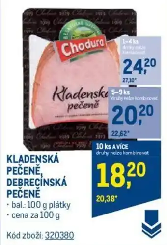 Makro KLADENSKÁ PEČENĚ, DEBRECÍNSKÁ PEČENĚ nabídka