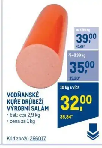 Makro VODŇANSKÉ KUŘE DRŮBEŽÍ VÝROBNÍ SALÁM nabídka