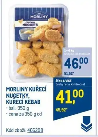 Makro MORLINY KUŘECÍ NUGETKY, KUŘECÍ KEBAB nabídka