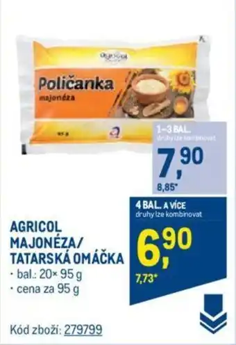 Makro AGRICOL MAJONÉZA/ TATARSKÁ OMÁČKA nabídka
