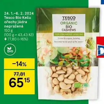Tesco Tesco Bio Kešu ořechy jádra nepražená nabídka