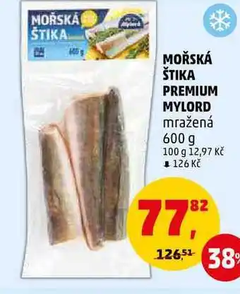 Penny Market MOŘSKÁ ŠTIKA PREMIUM MYLORD, 600 g nabídka