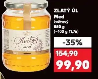 Kaufland ZLATÝ ÚL Med nabídka