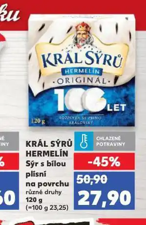 Kaufland Král sýrů hermelín nabídka