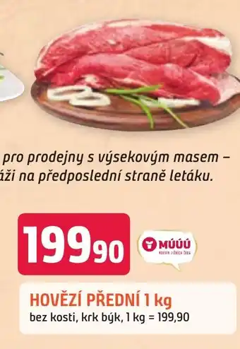 Trefa HOVĚZÍ PŘEDNÍ 1 kg nabídka