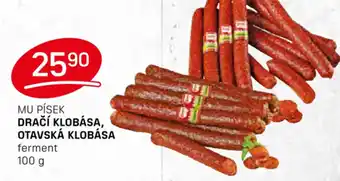 Flop MU PÍSEK DRAČÍ KLOBÁSA, OTAVSKÁ KLOBÁSA ferment nabídka
