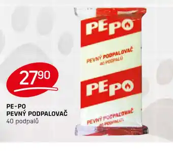 Flop PE-PO PEVNÝ PODPALOVAČ nabídka