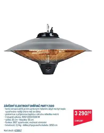 Makro ZÁVĚSNÝ ELEKTRICKÝ OHŘÍVAČ PARTY 2100 nabídka