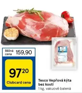 Tesco Tesco Vepřová kýta bez kosti nabídka