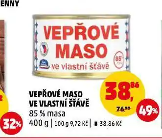 Penny Market Vepřové maso ve vlastní šťávě nabídka
