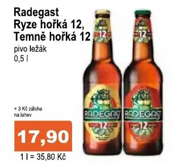 COOP DISKONT Radegast Ryze hořká 12, Temně hořká 12 nabídka