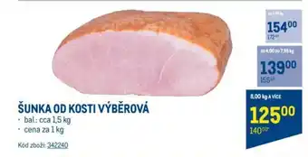 Makro ŠUNKA OD KOSTI VÝBĚROVÁ nabídka