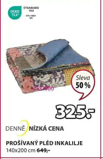 JYSK PROŠÍVANÝ PLÉD INKALILJE nabídka