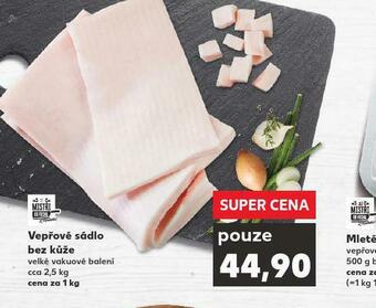 Kaufland Vepřové sádlo bez kůže nabídka