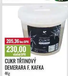Ratio CUKR TŘTINOVÝ DEMERARA F. KAFKA 4Kg nabídka